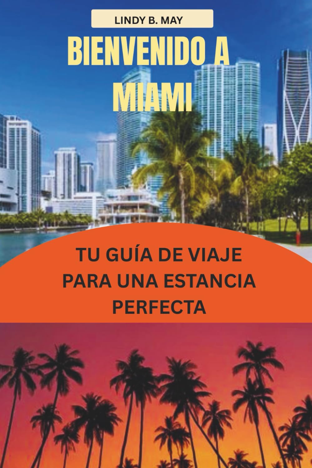 MIAMI Guide de voyage 2026: Là où l'océan rencontre les possibilités infinies