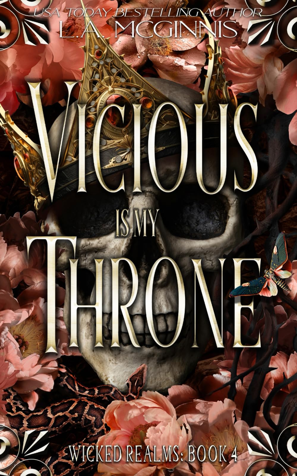 Vicious Is My Throne: Wicked Realms: 4