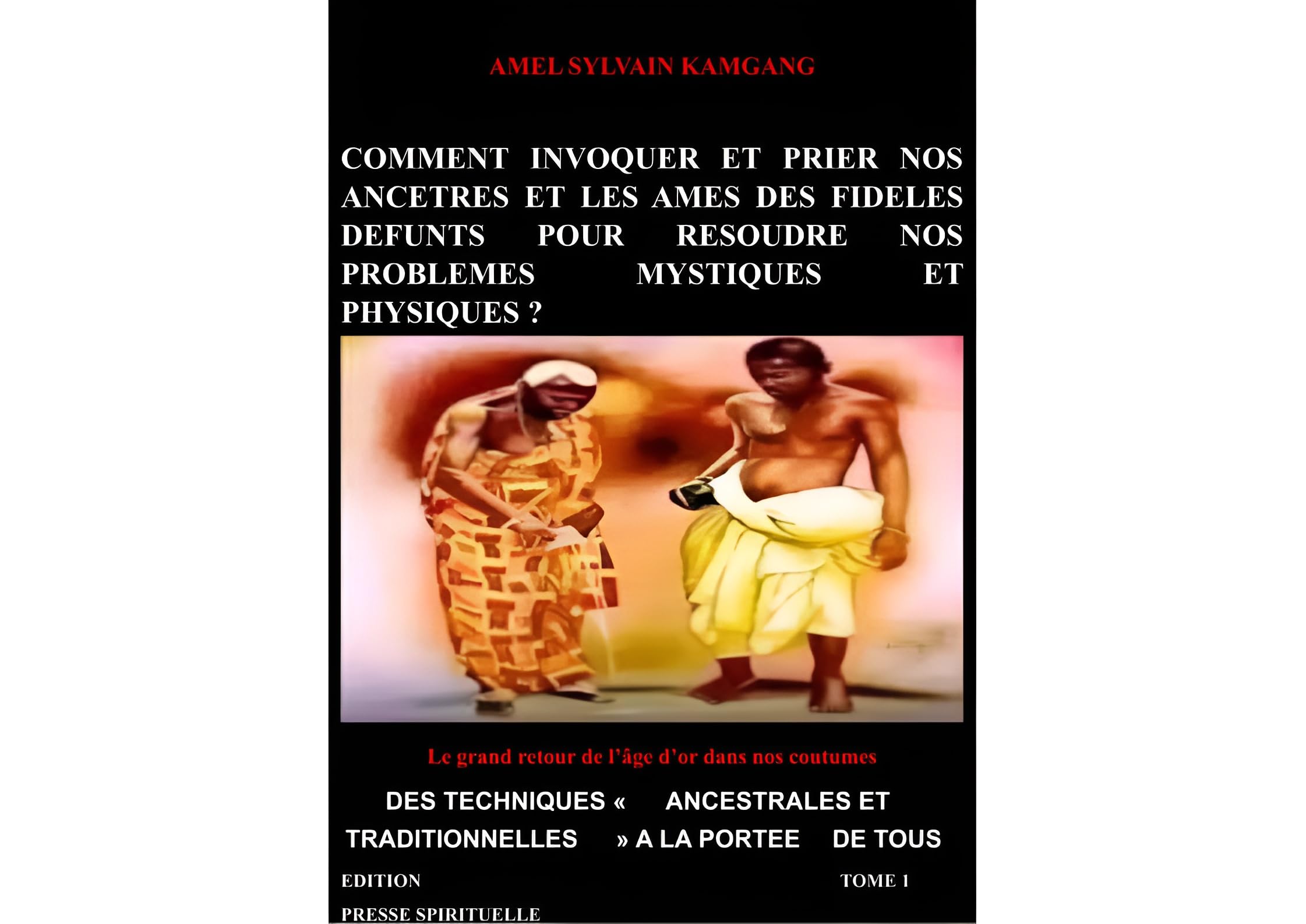 LIVRE SUR LES ANCETRES (French Edition)