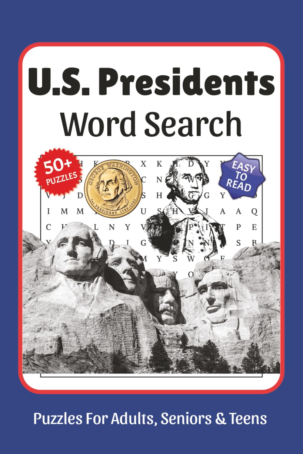 U.S. Presidents Word Search Large Print: 800+ Words, Word Searches with Easy to Read Print about U.S. Presidents, Governmental Terms, Government ... Gift for Vacations, Holidays, and Free Times