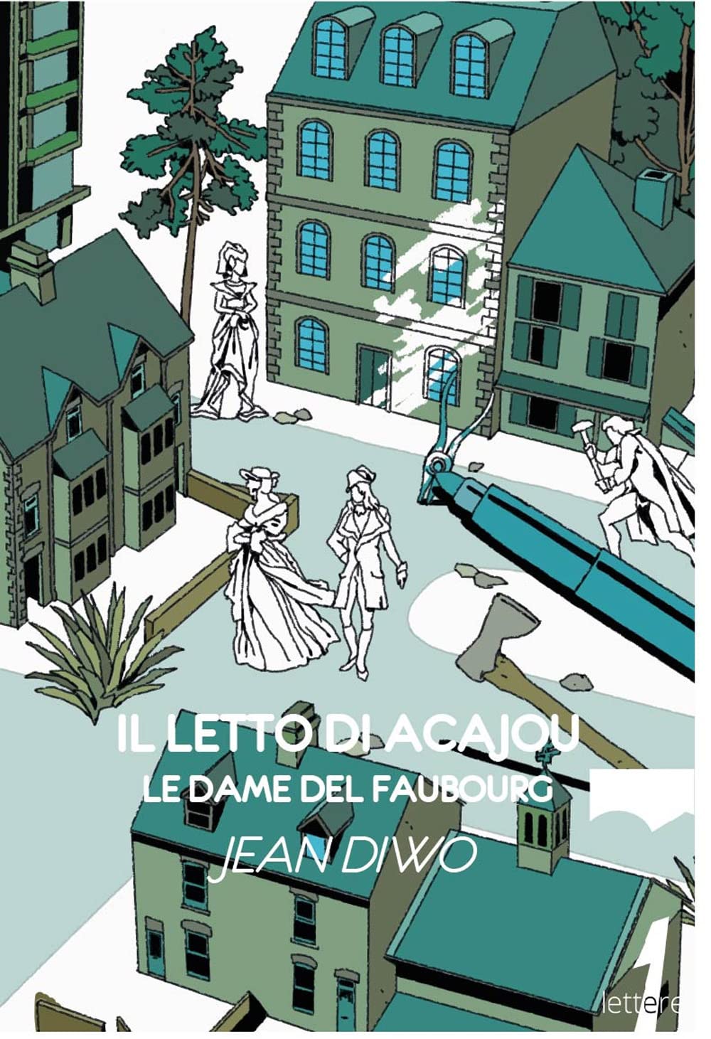 Il Letto Di Acajou. Le Dame Del Faubourg - 4