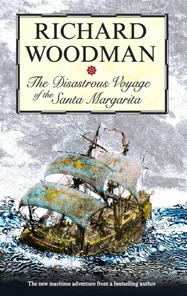 Buy The Disastrous Voyage of the Santa Margarita โ BookShops.in