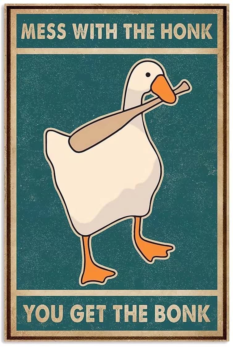 Funny Metal Wall Signs Metal Sign Mess with The Honk You Get The Bonk Retro Metal Tin Sign Vintage Sign for Home Outside Farm Garden Coffee Wall Decor 8x12 inch