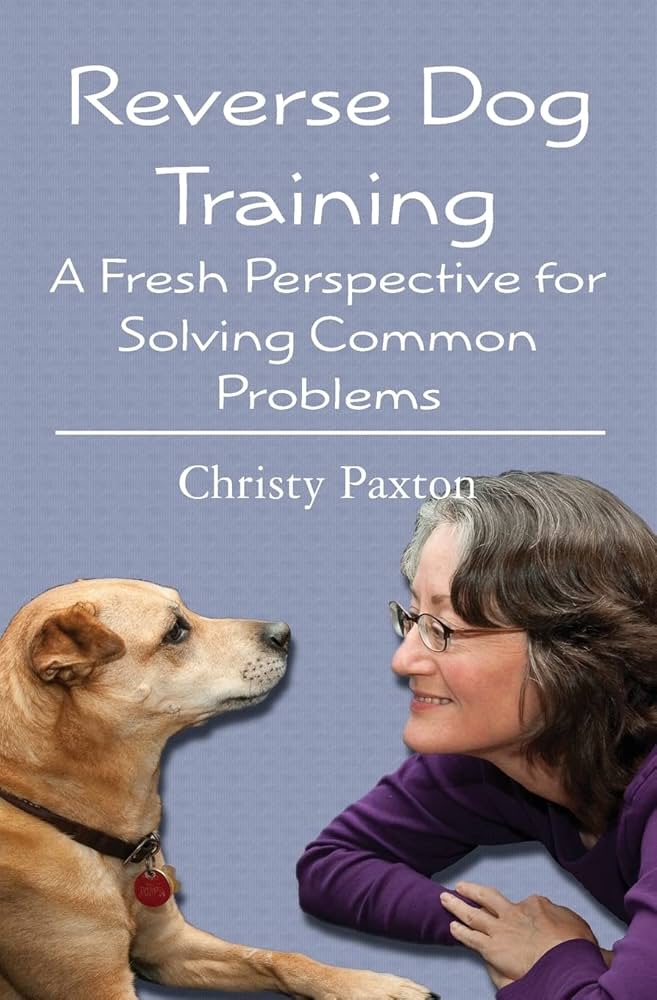 Reverse Dog Training: A Fresh Perspective for Solving Common