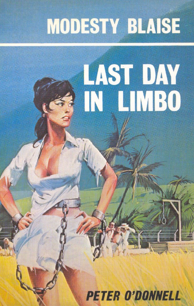 Last Day in Limbo: (Modesty Blaise)
