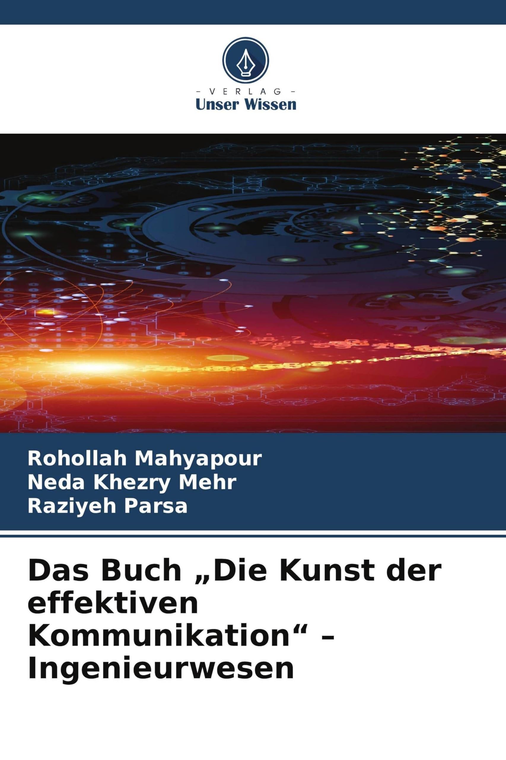 Das Buch "Die Kunst der effektiven Kommunikation" - Ingenieurwesen