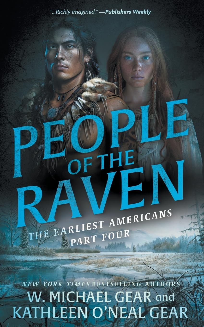 People of the Raven: A Historical Fantasy Series: 4 (The Earliest Americans)