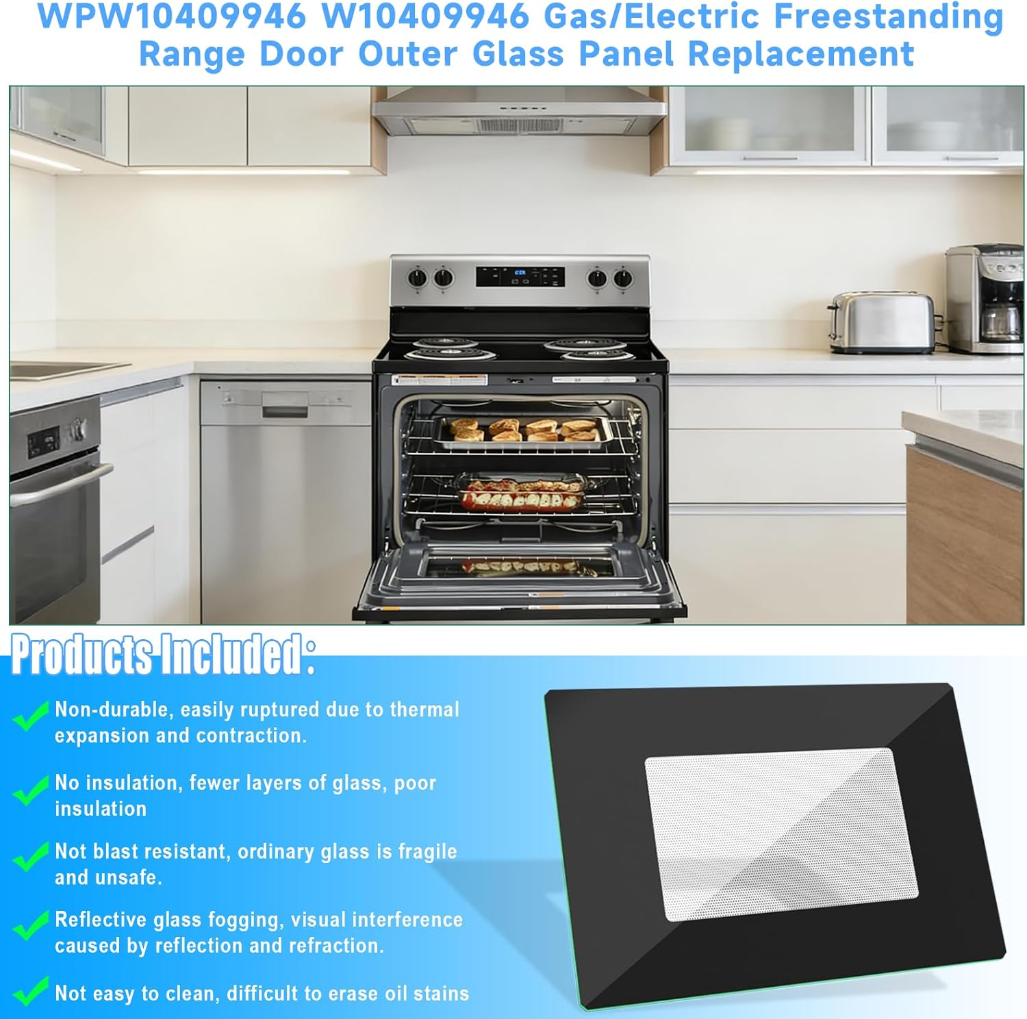 Upgraded WPW10409946 W10409946 Gas/Electric Freestanding Range Oven Stove Door Outer Glass Panel Replacement Compatible with Whirlpool Gas/Electric Range Oven Stove Parts 2210188 AP6021060 PS11754380
