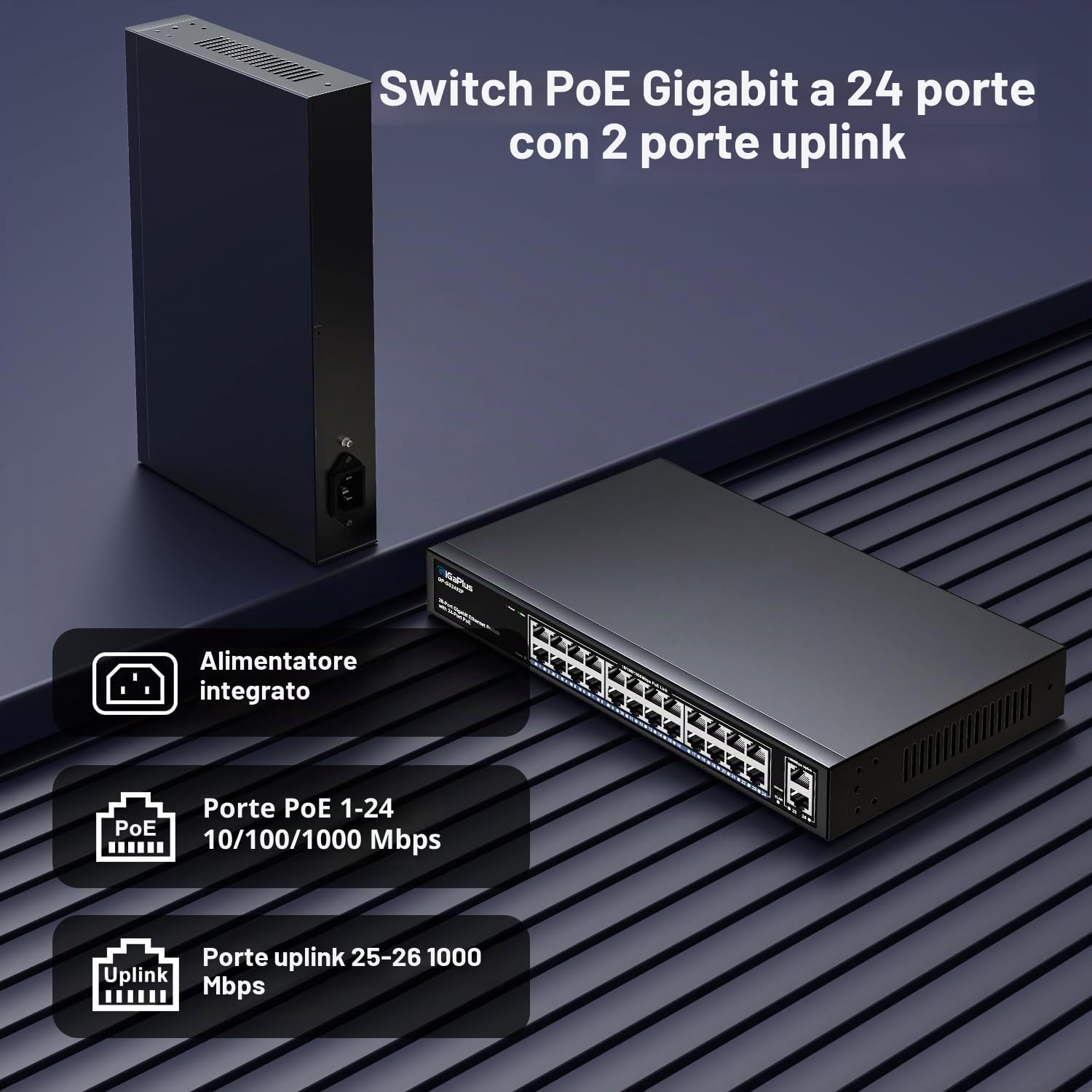 26 Port Gigabit PoE Switch with 24 Port PoE+ 1000Mbps, 2x1000Mbps Uplink, GiGaPlus 26 Port IEEE802.3af/at PoE @320W, Support VLAN, Metal Housing, Desktop or Wall-Mount, Plug & Play