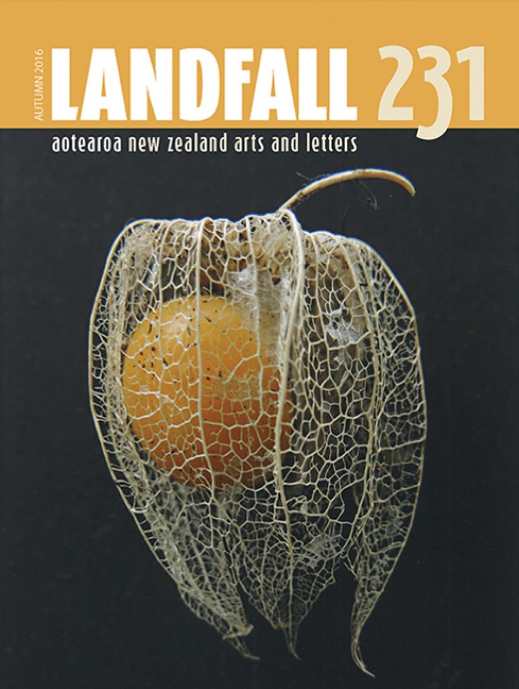 Buy Landfall 231, Autumn 2016: Aotearoa New Zealand Arts and Letters — BookShops.in