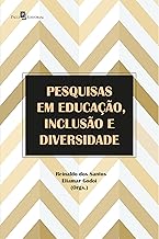 Pesquisas em Educação, Inclusão e Diversidade
