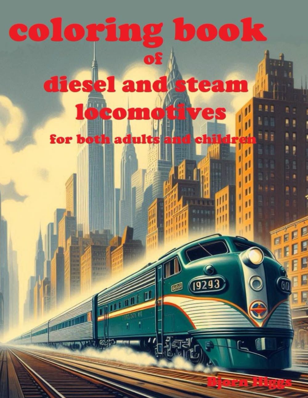Steam and Diesel Locomotives Coloring Book