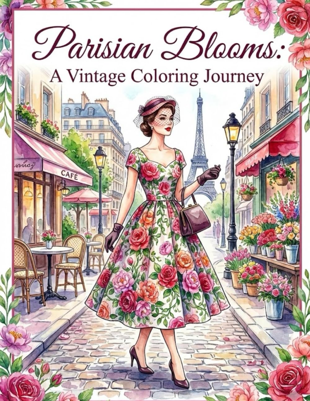 Parisian Bloom: A Vintage Coloring Journey