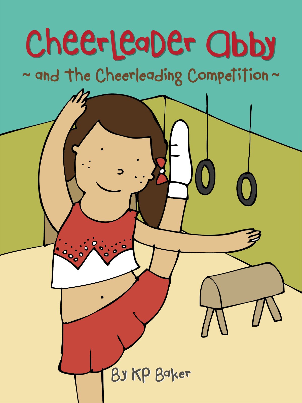 Buy Cheerleader Abby and the Cheerleading Competition (Book 2 The
