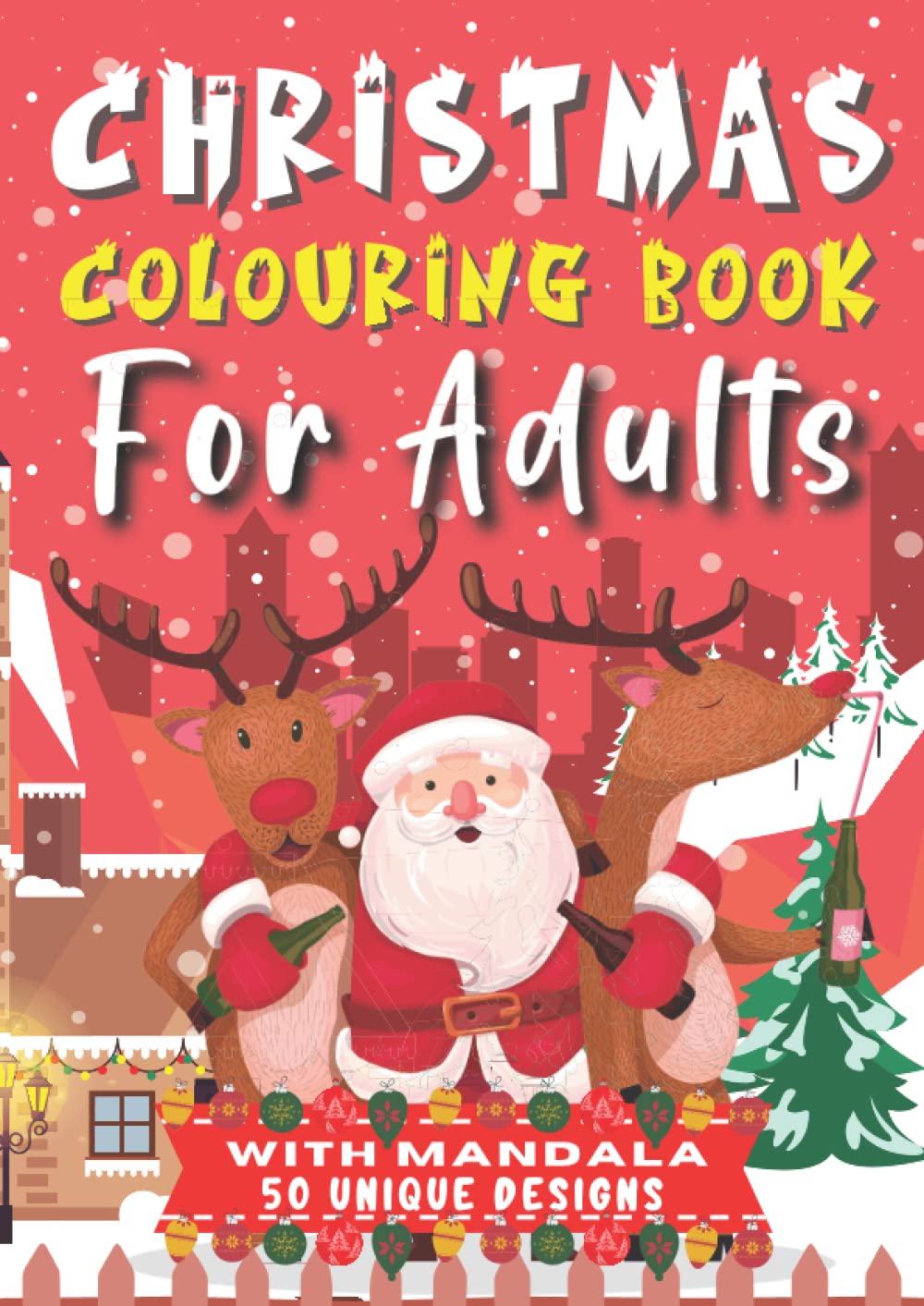 Christmas Colouring Book For Adults: 50 Unique Designs With Mandala ~ Complex Designs To Help You Relax and Reduce Stress | Perfect Gift For Teens or Adults