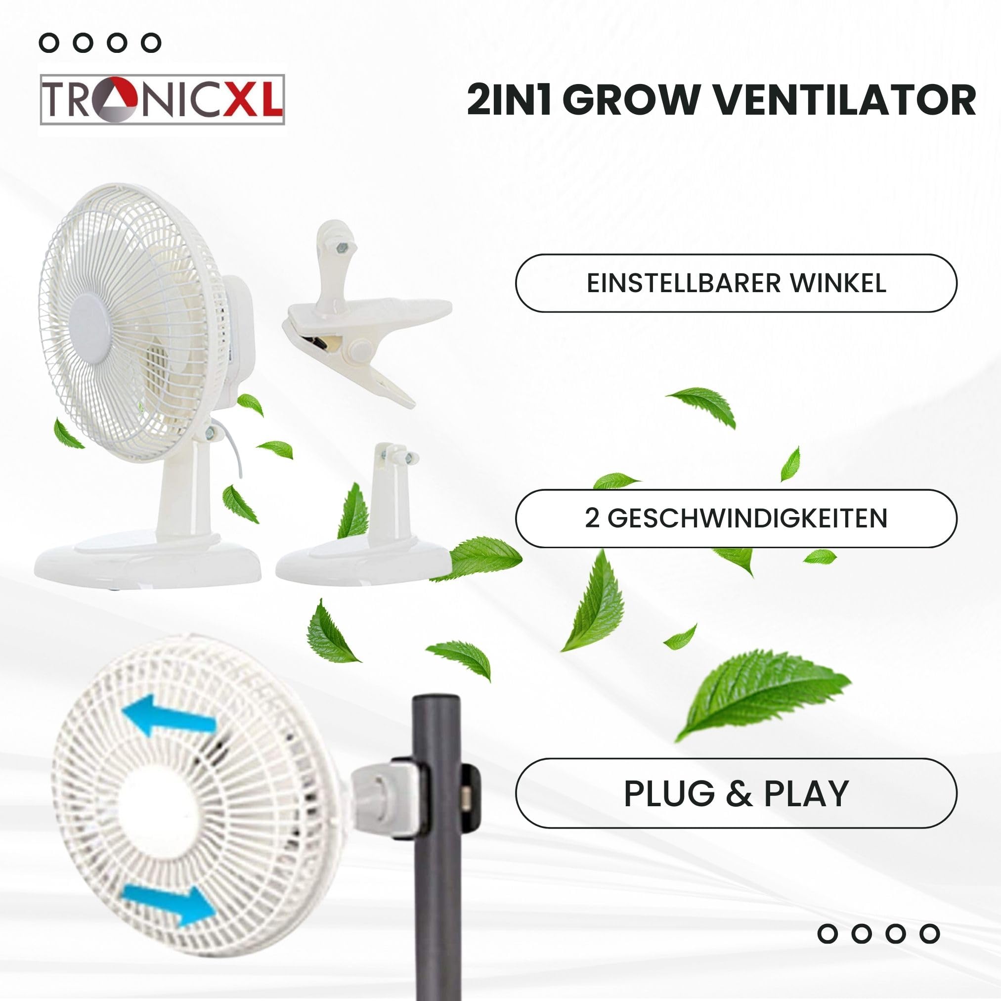 TronicXL 30W 230V Mini Grow Ventilator mit Clip Klemme und Standfuß I Mit Netzstecker I Clipventilator für Homebox Growbox Growschrank Secret Jardin GrowPro DiamondBox Zelsius Mars Hydro etc.
