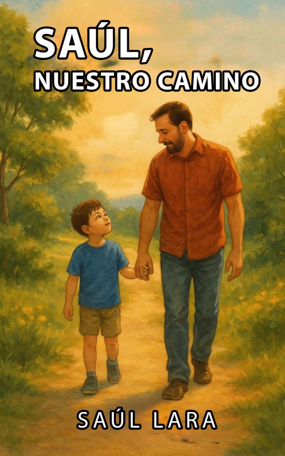 SAÚL, NUESTRO CAMINO