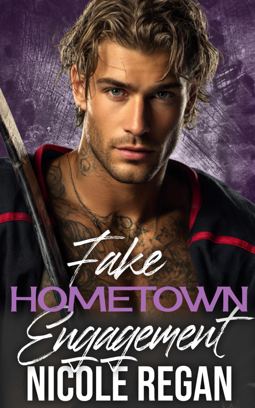 Hometown Fake Engagement: An Enemies to Lovers Off-limits Hockey Romance (Hometown Romance)
