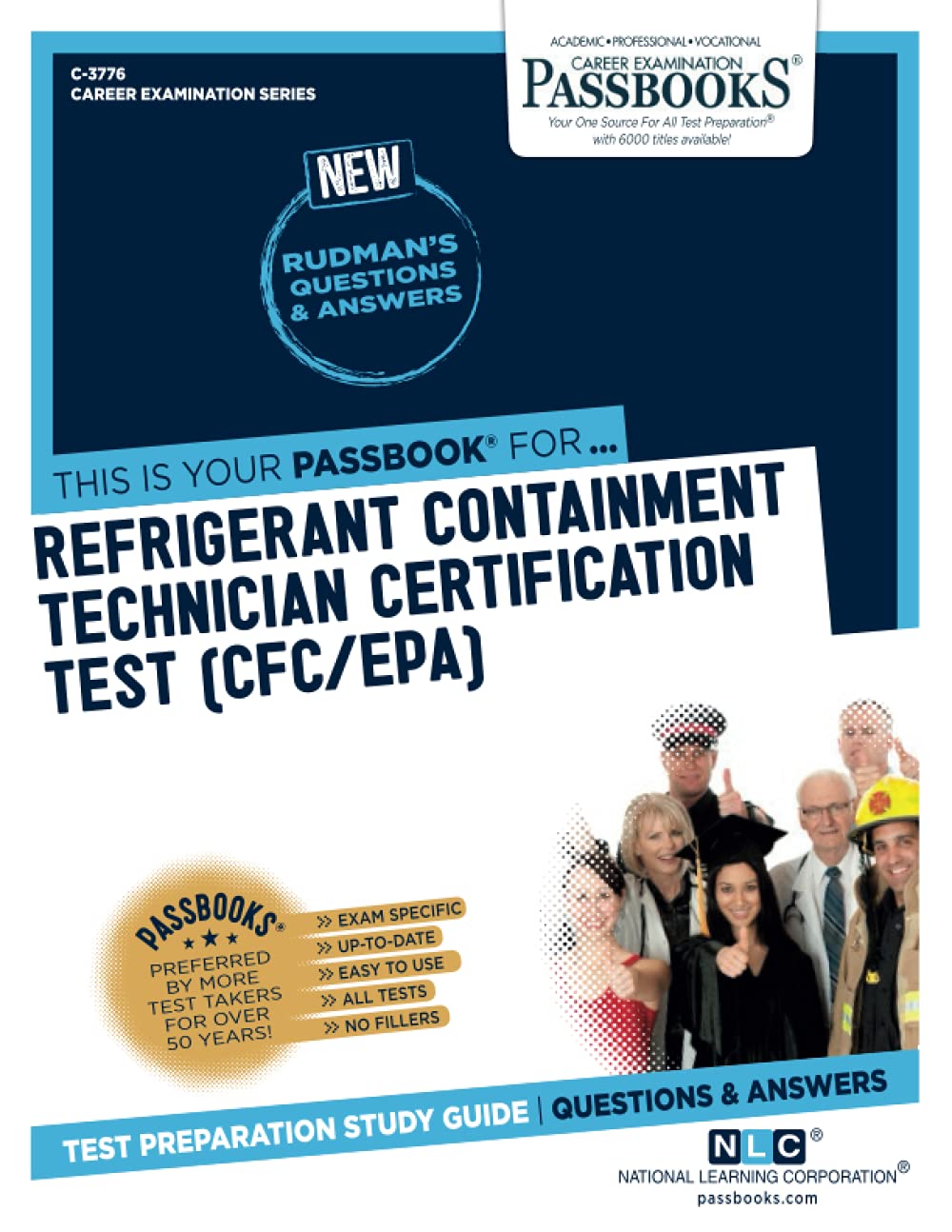 Refrigerant Containment Technician Certification Test (C-3776): Passbooks Study Guide Volume 3776