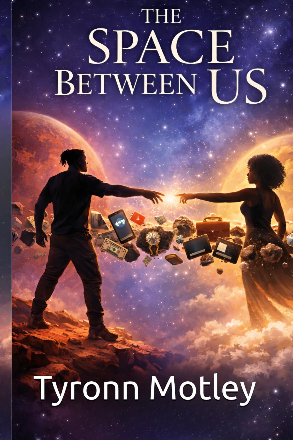 The Space Between Us (A Love out of this World)