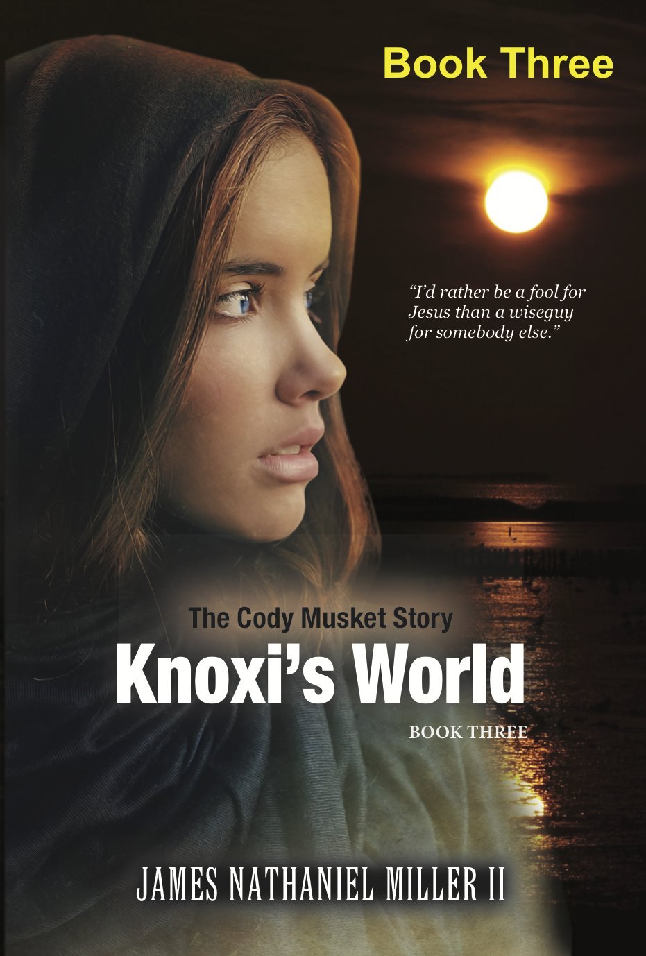 Amazon.com: Knoxi's World: Cody Musket Series Book Three (The Cody ...