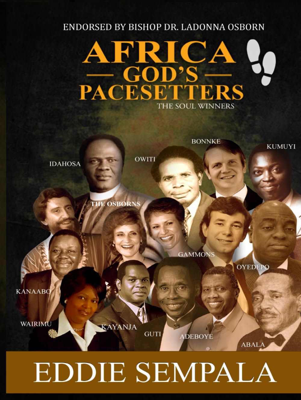 Africa God's Pacesetters: The Soul Winners (2nd edition)