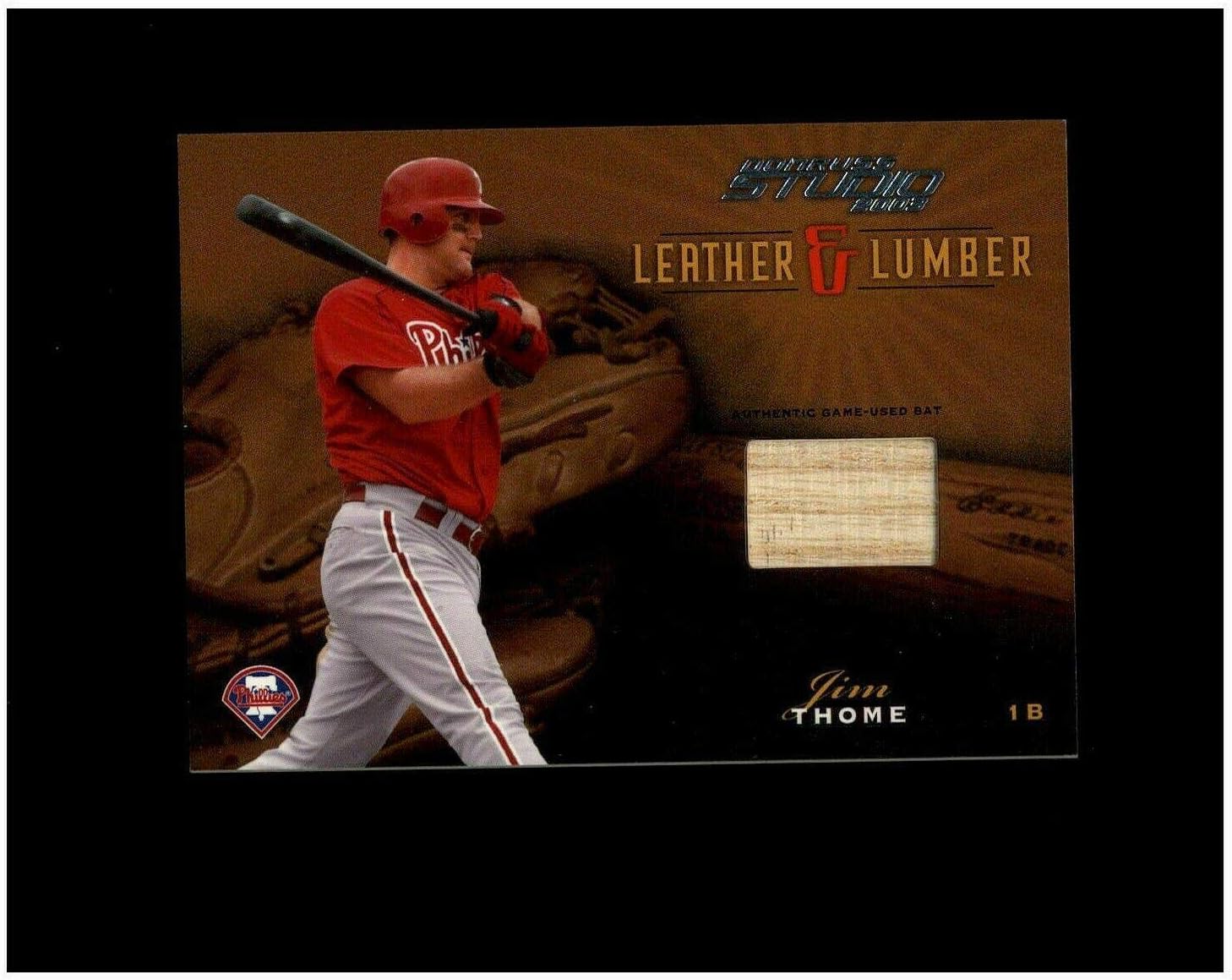 2003 Donruss Studio Leather & Lumber Jim Thome Game used Bat SAMPLE