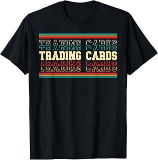 Trading Card Collector T-Shirt