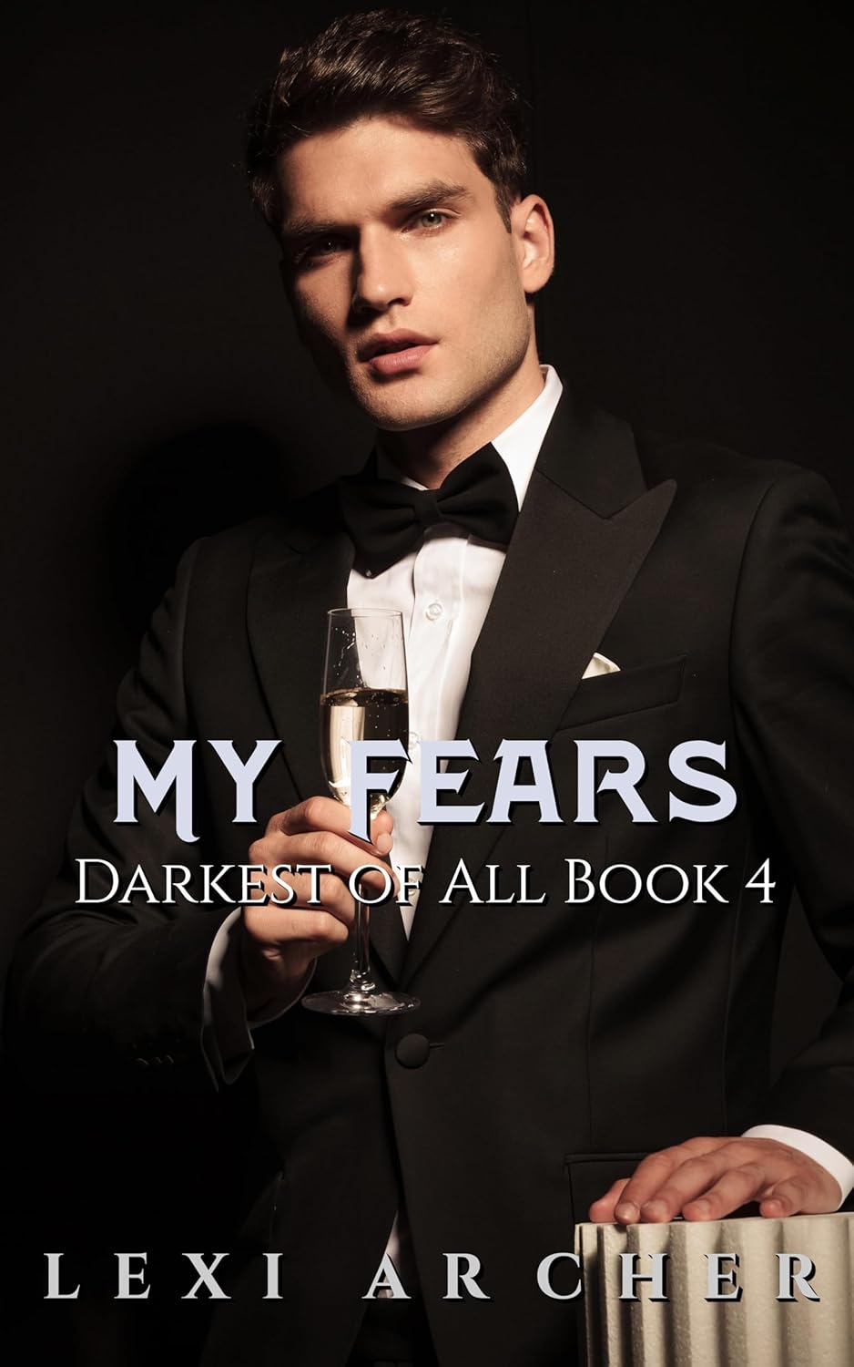 My Fears a dark mafia romance (Darkest of All Book 4) Kindle edition