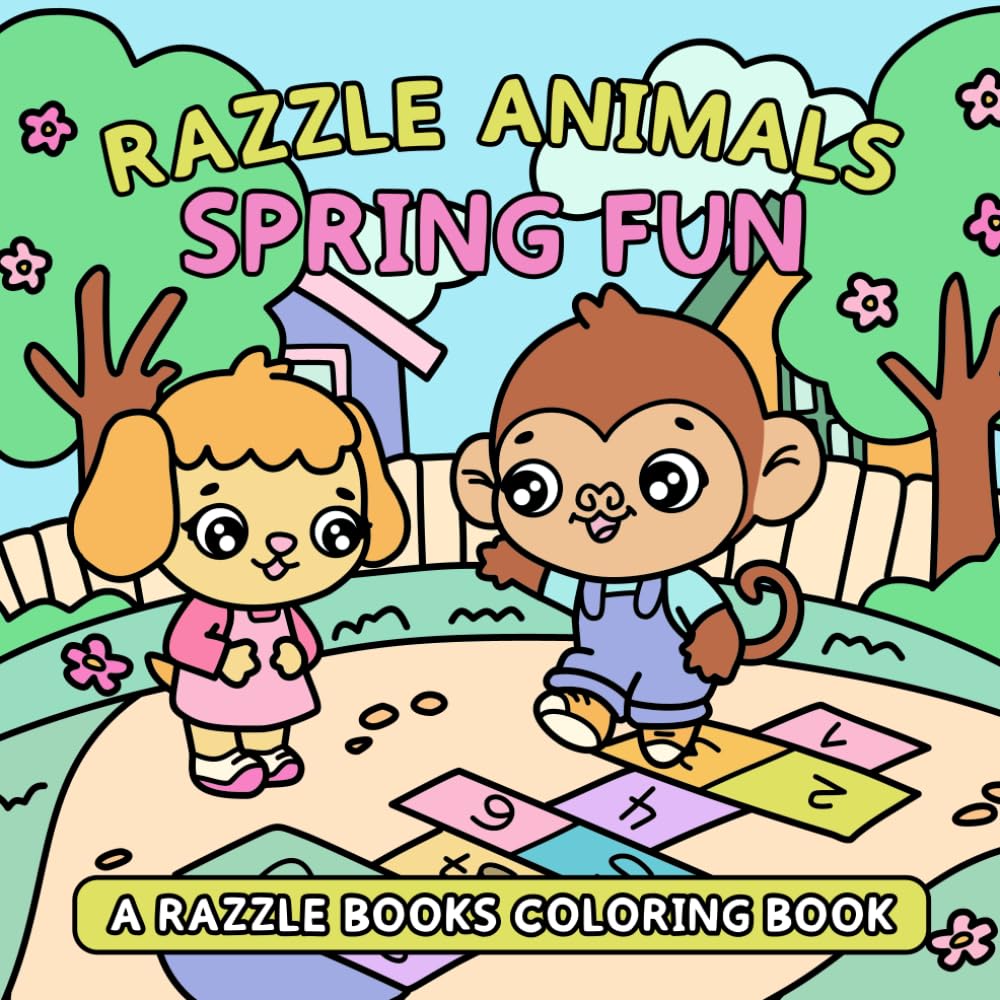 Razzle Animals Spring Fun | Cute Coloring Book for Adults, Teens, Kids | Razzle Animal Coloring Book Series (Razzle Animals Coloring Books)