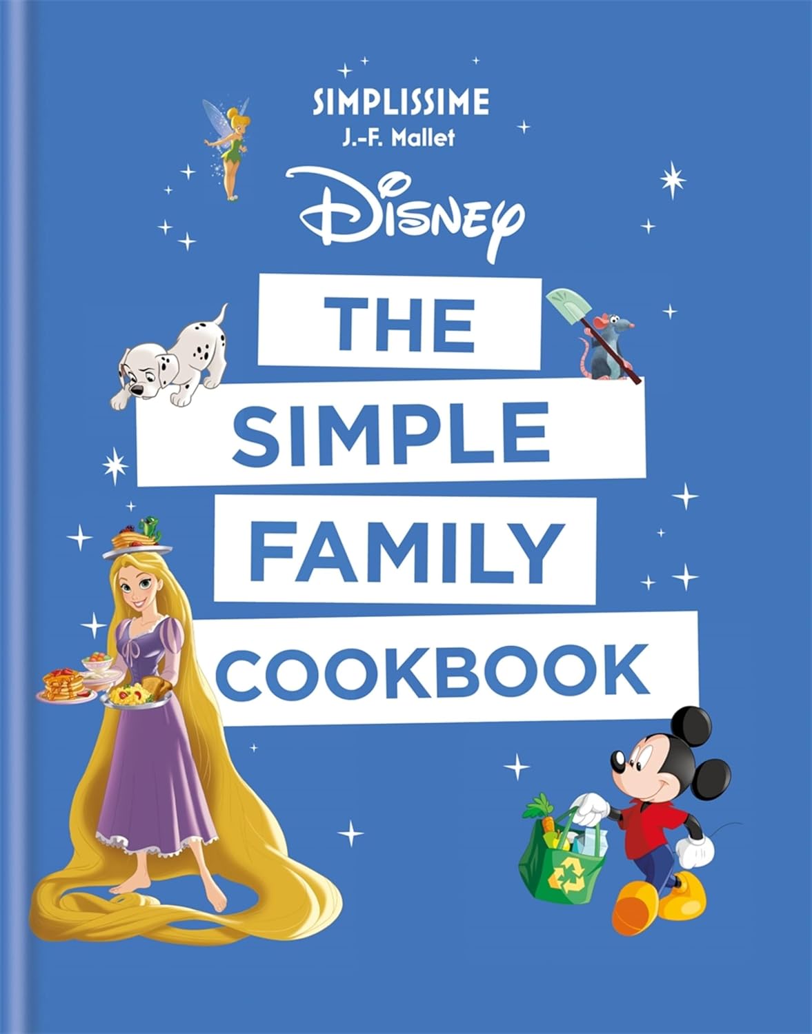 Disney: The Simple Family Cookbook      Paperback – International Edition, September 1, 2020