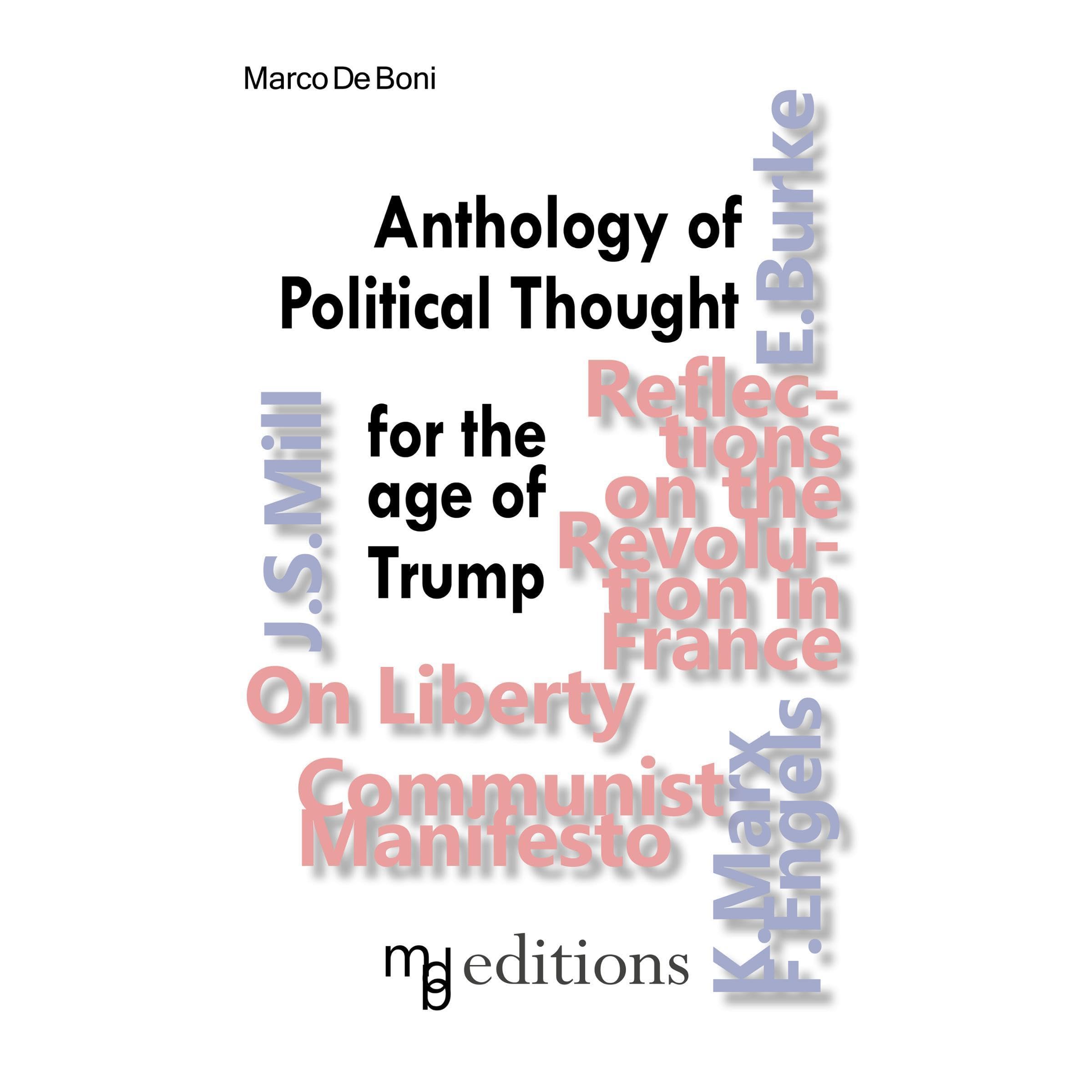 Anthology of Political Thought for the age of Trump