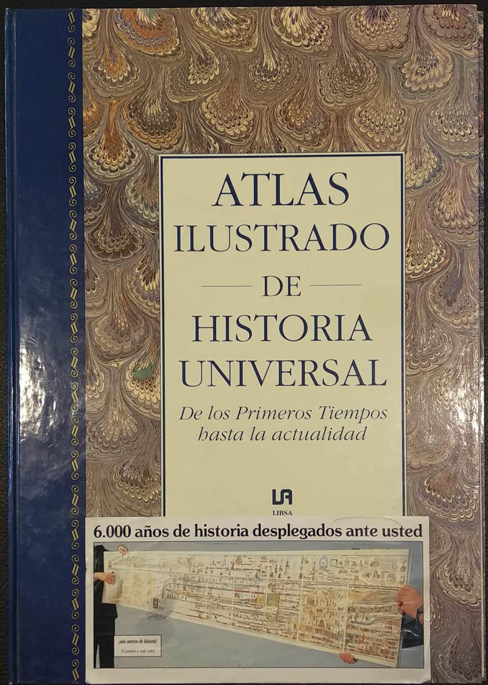 ATLAS ILUSTRADO DE HISTORIA UNIVERSAL (SIN COLECCION)