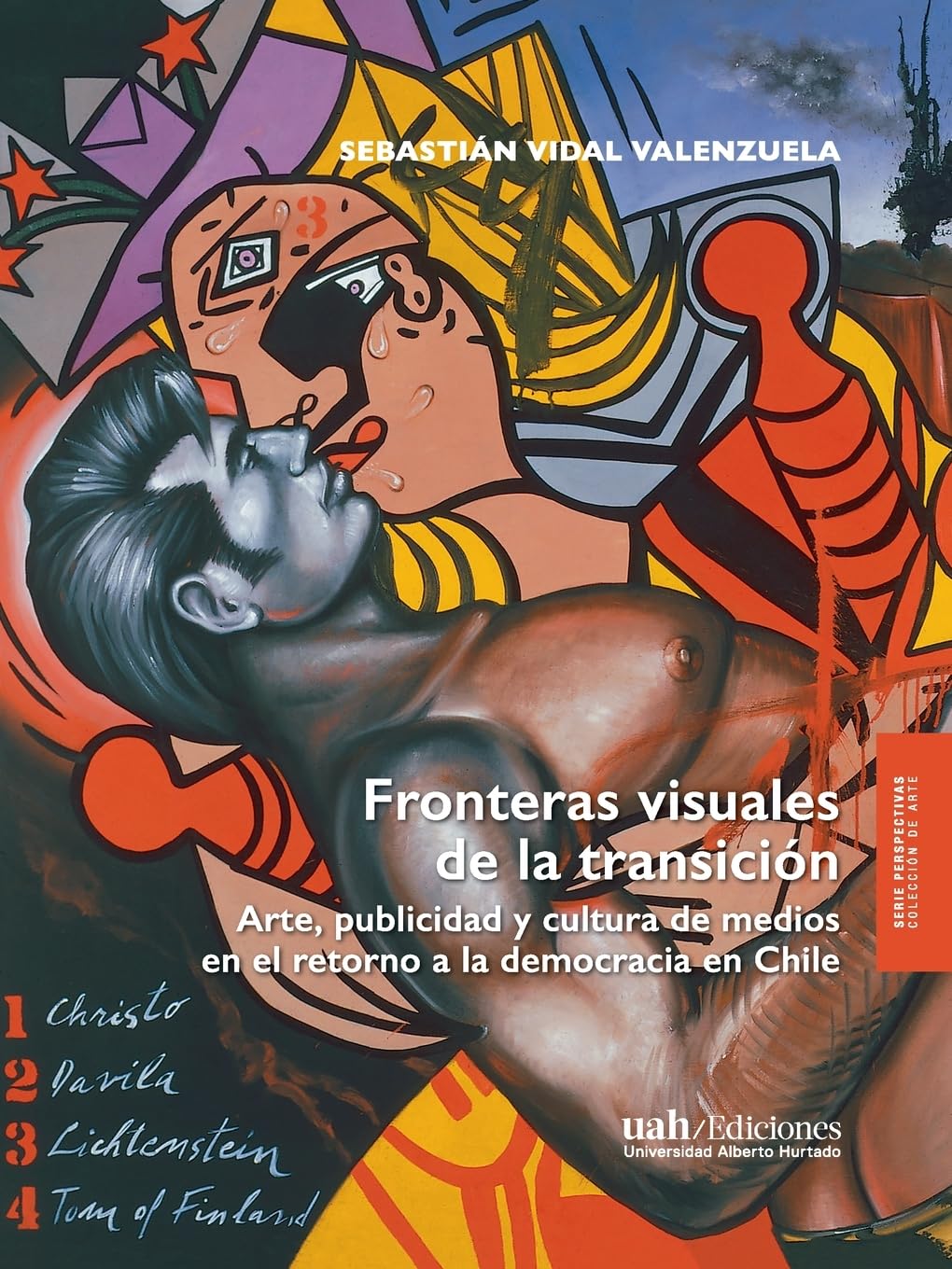 Fronteras visuales de la transición: Arte, publicidad y cultura de medios en el retorno a la democracia en Chile