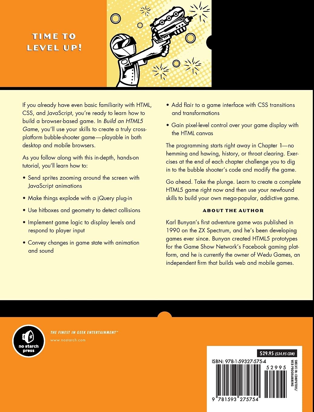 Build an HTML5 Game: A Developer's Guide with CSS and JavaScript:  Amazon.co.uk: Bunyan, Karl: 9781593275754: Books