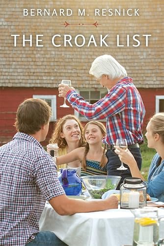 The Croak List: A Personal Checklist of Assets, Liabilities, and Emergency Recovery Information for Estate Planning, Disability Planning, or Disaster Planning