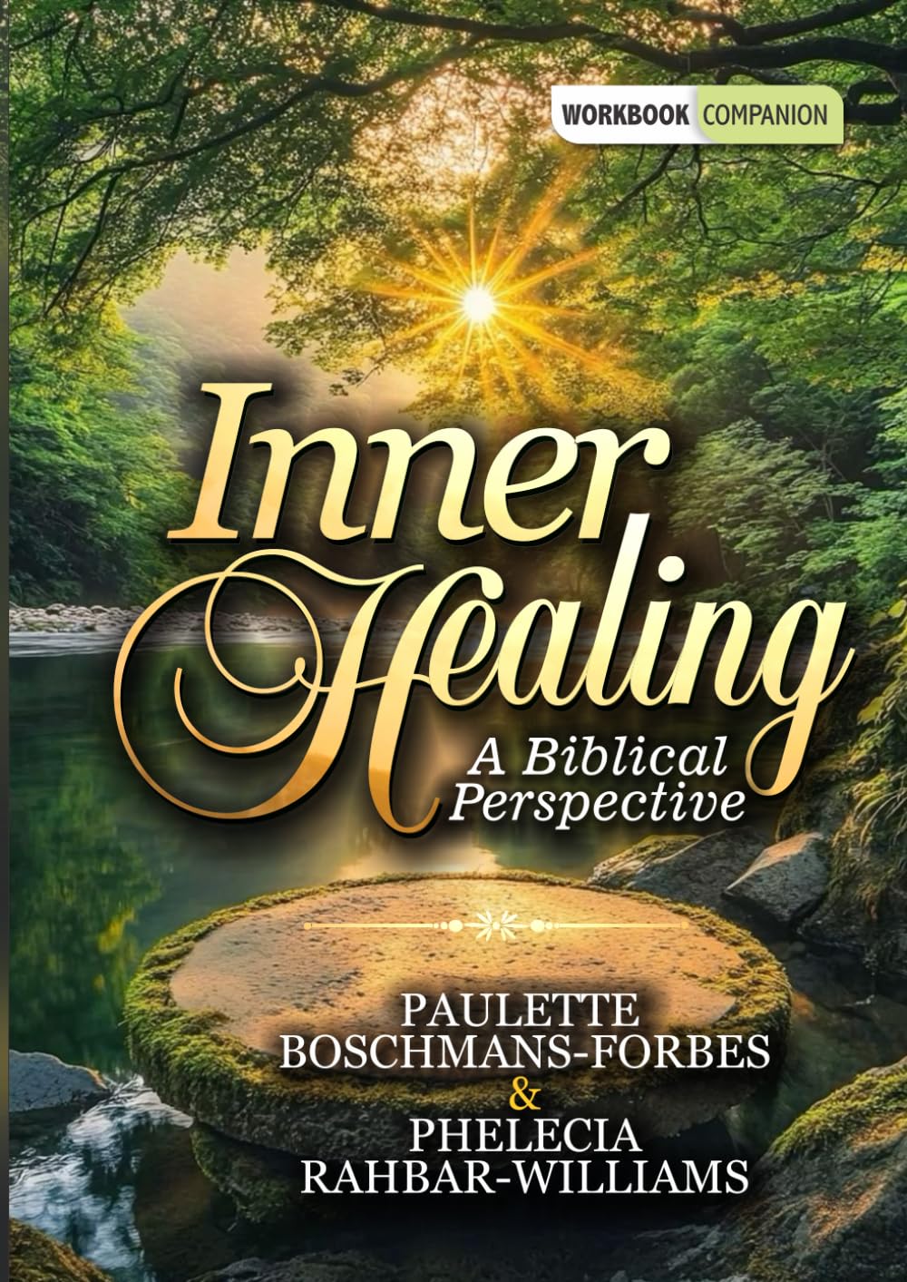 Inner Healing ( Biblical Prespective ) Workbook