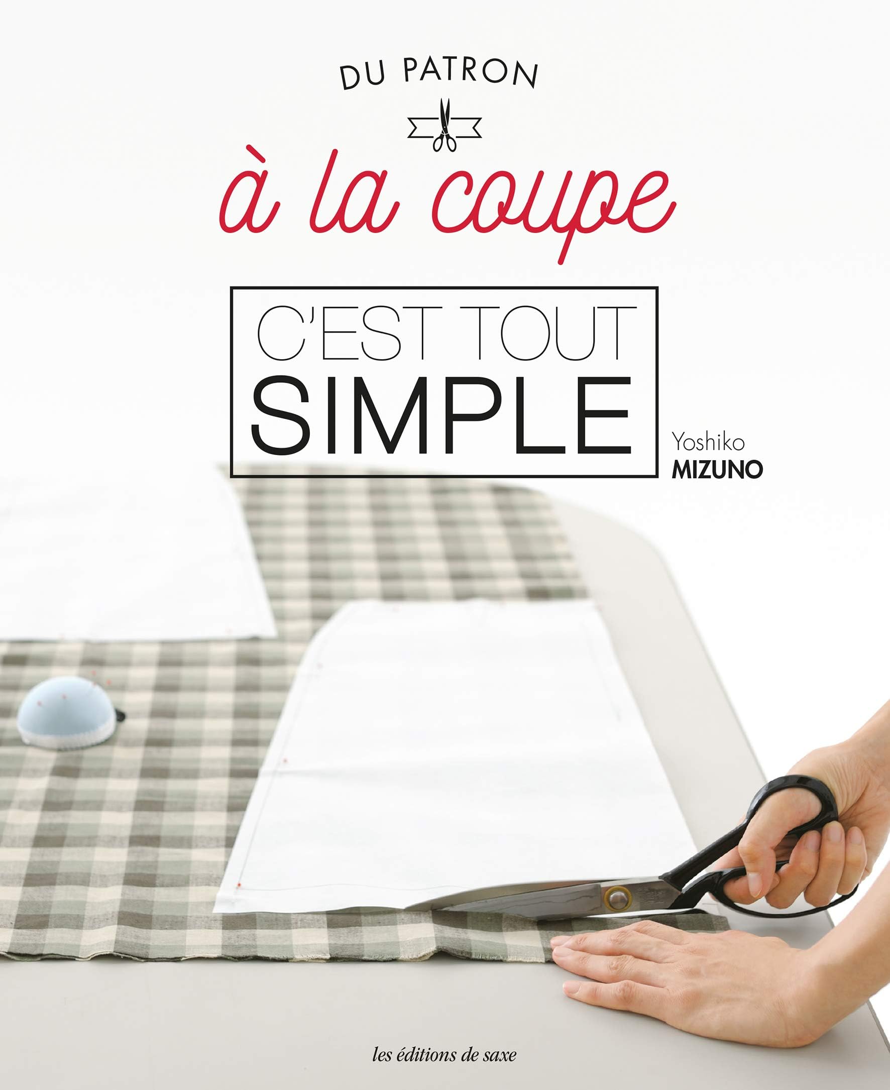 Du patron à la coupe Paperback – Illustrated, 31 Jan. 2020