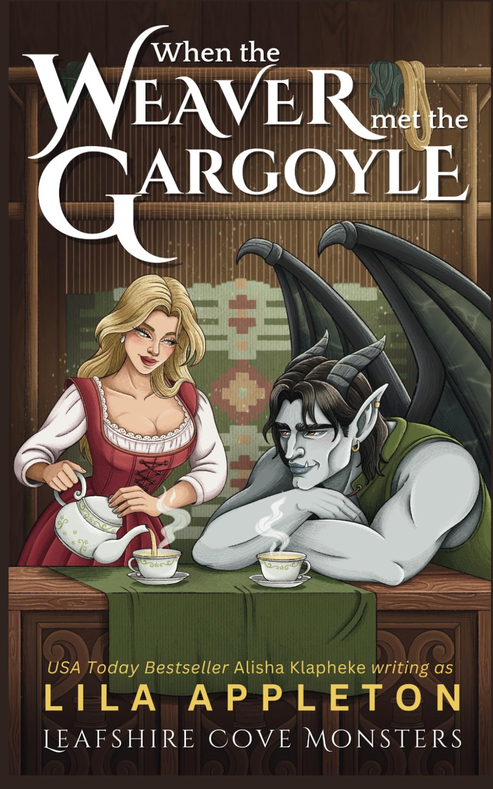 When the Weaver Met the Gargoyle: 1 (Leafshire Cove Monsters)