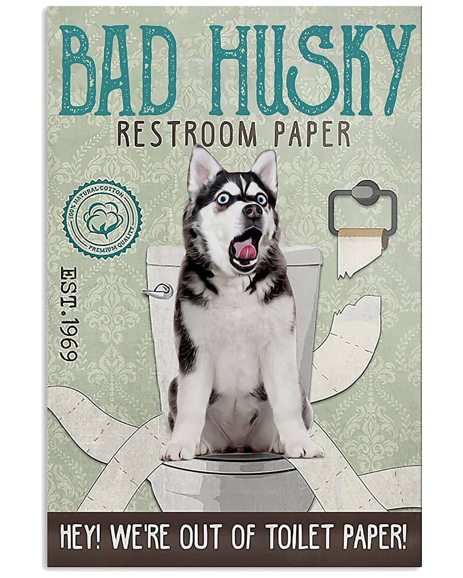Tnnd Earth Tones Bad Husky On Hosue Metal Sign Bathroom Decor Vintage Mural 8X12 Inches