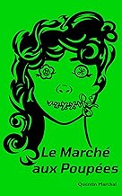 Le Marché aux Poupées