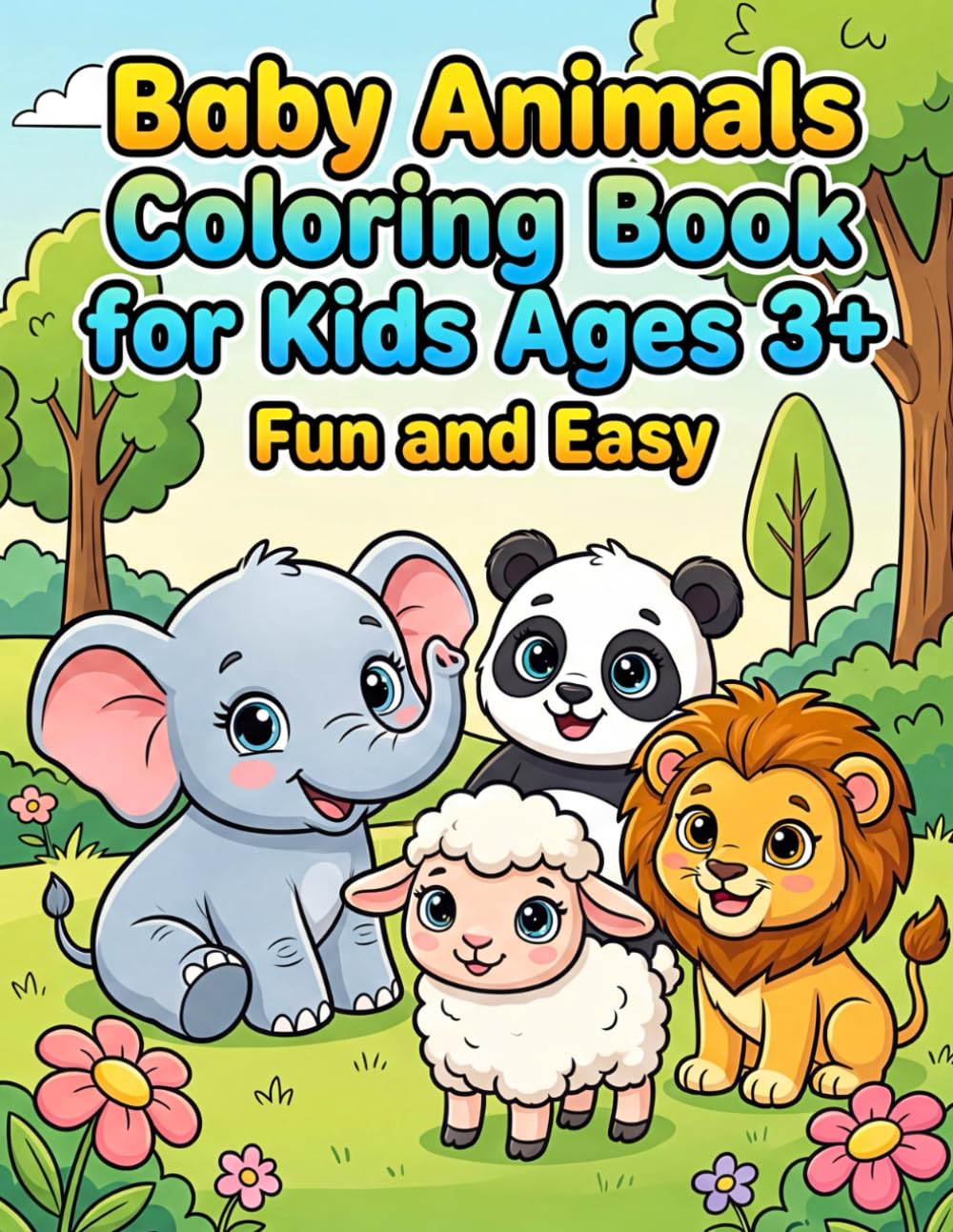 Baby Animals Coloring Book for Kids Ages 3+ Fun and Easy
