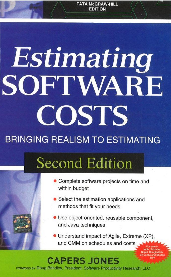 Estimating Software Costs Bringing Realism to Estimating CAPERS JONES