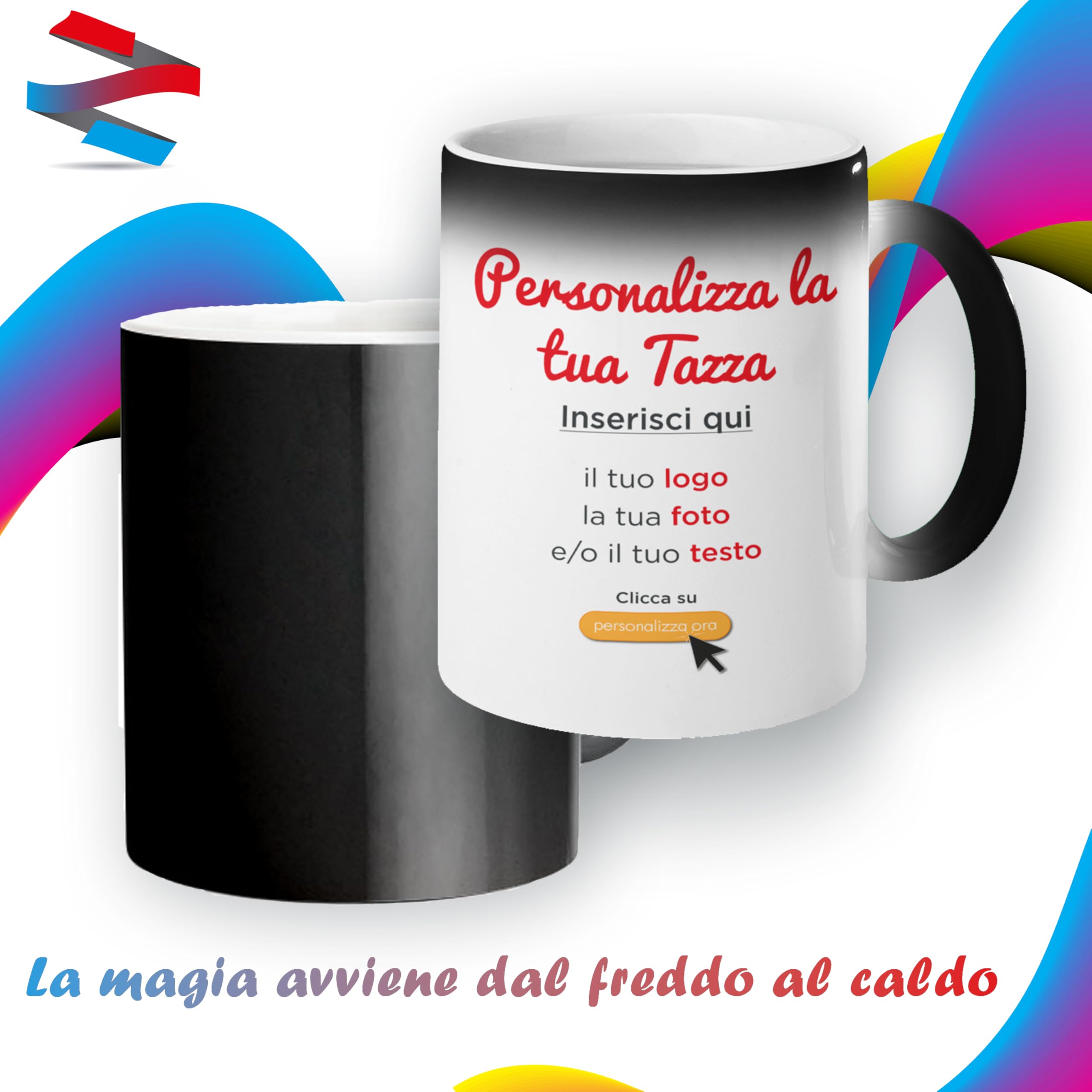 AL PRODUCTION Tazza Magica Personalizzata con Foto, Testo e Logo - Mug in Ceramica con Stampa Personalizzabile per Colazione - Idea Regalo Uomo e Donna per Amici e Familiari - Made in Italy
