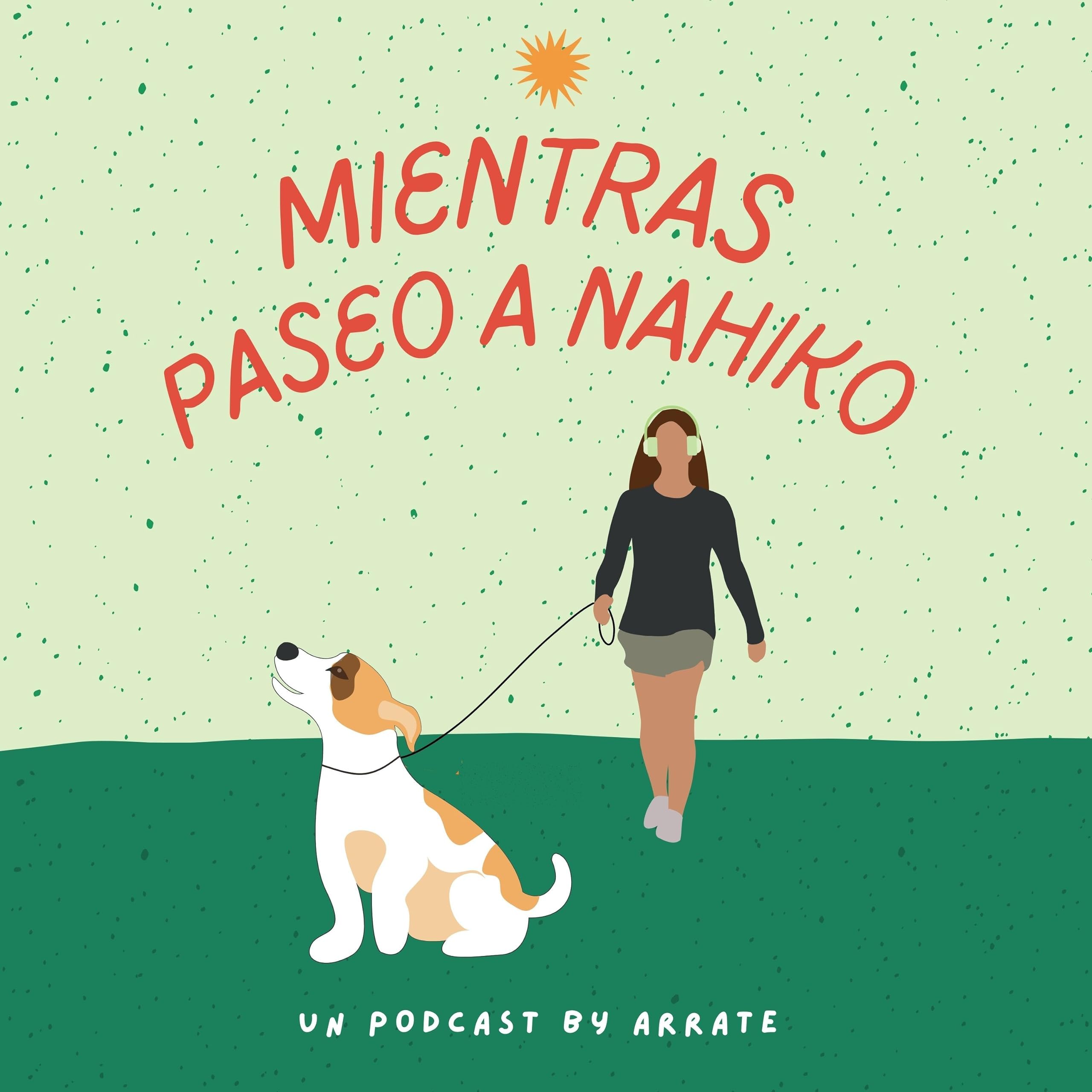 Mientras paseo a Nahiko