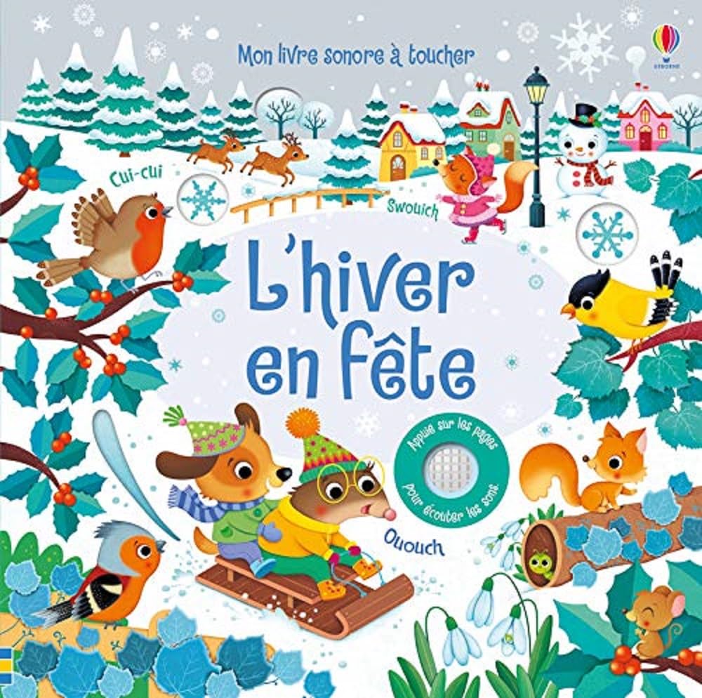 Usborne Livre sonore à toucher L'hiver en fête - Dès 1 an