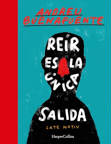Reir es la única salida (HARPERCOLLINS)