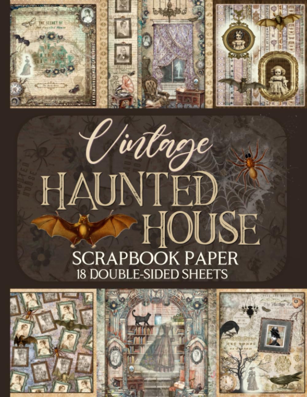 Vintage Haunted House Scrapbook Paper - 18 Double-Sided Sheets: Decorative Spooky Paper for Junk Journals, Decoupage, & Paper Crafts
