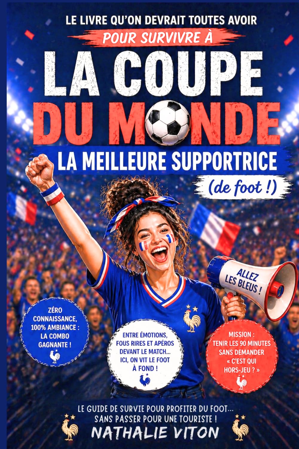 La meilleure supportrice de foot: ou presque