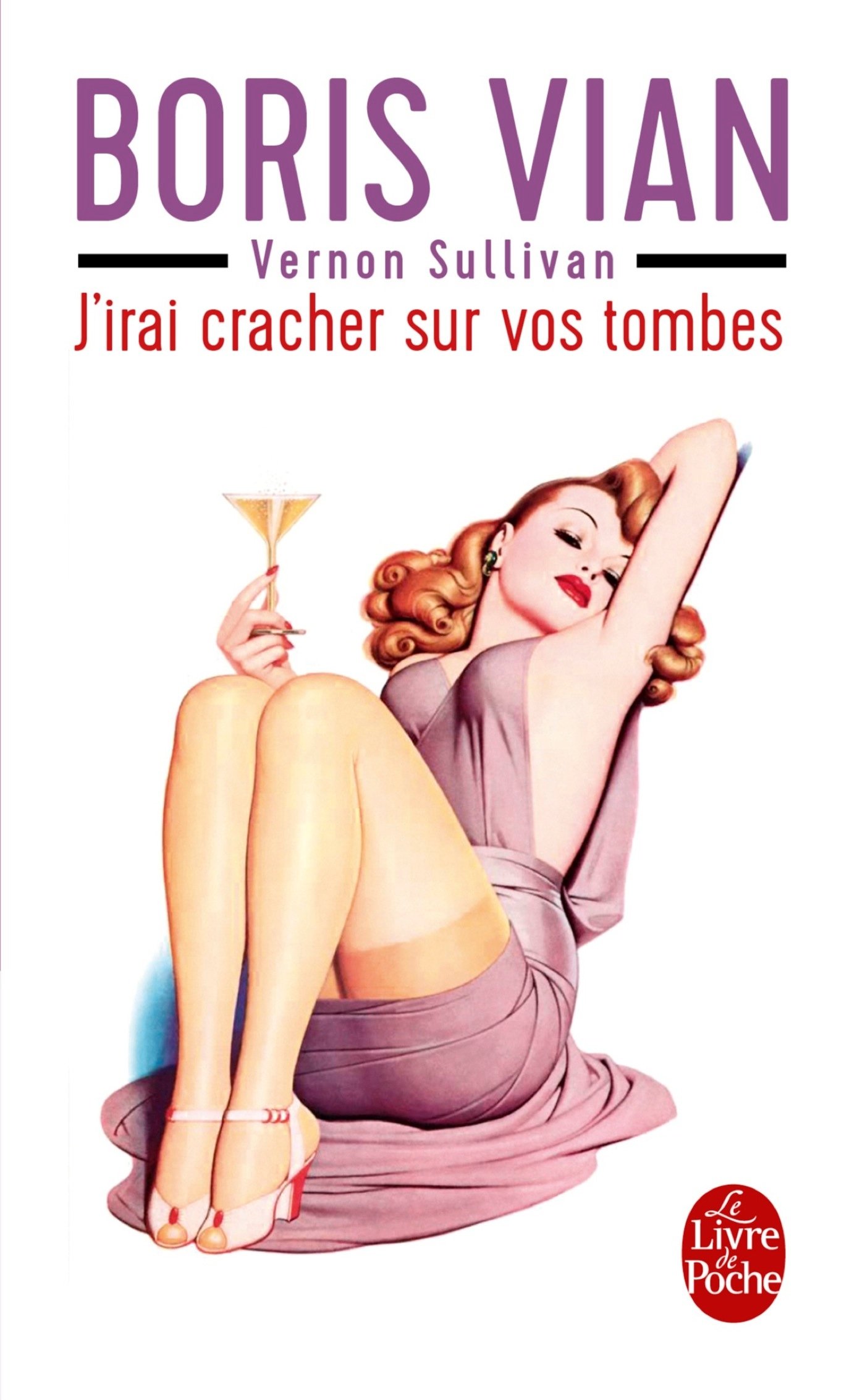 J'irai cracher sur vos tombes (Littérature & Documents t. 14143) (French Edition)
